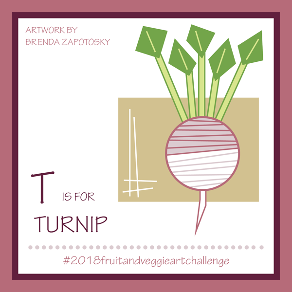 T is for Turnip by Brenda Zapotosky
