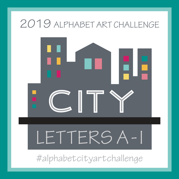 Alphabet City Art Challenge Blog Post A thru I